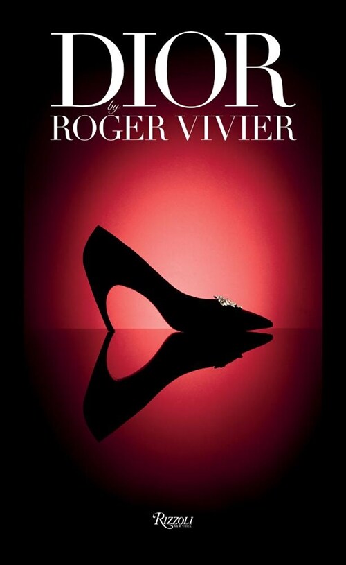 Dior by Roger Vivier (Hardcover)