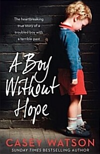 A Boy Without Hope (Paperback)
