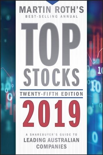 Top Stocks 2019: A Sharebuyers Guide to Leading Australian Companies (Paperback)