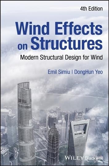 Wind Effects on Structures: Modern Structural Design for Wind (Hardcover, 4)