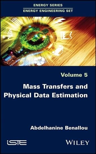 Mass Transfers and Physical Data Estimation (Hardcover, 1st)