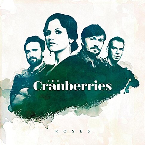 [수입] Cranberries - Roses [Deluxe 2CD Edition - Digipak]