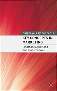 Key Concepts in Marketing (Paperback)