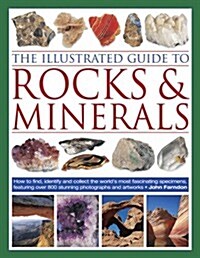 Illustrated Guide to Rocks and Minerals (Paperback)