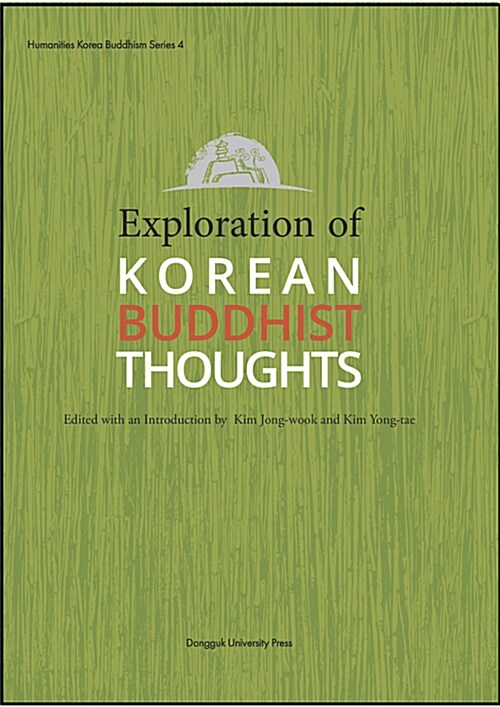 The Exploration of Korean Buddhist Thoughts
