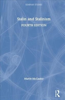 Stalin and Stalinism (Hardcover, 4 ed)