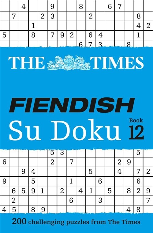 The Times Fiendish Su Doku Book 12 : 200 Challenging Puzzles from the Times (Paperback)