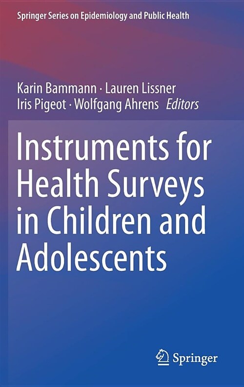 Instruments for Health Surveys in Children and Adolescents (Hardcover, 2019)