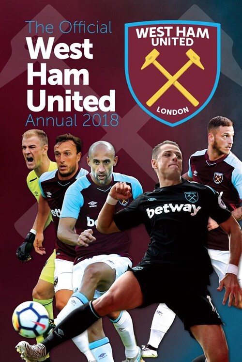 The Official West Ham United FC Annual 2019 (Hardcover)