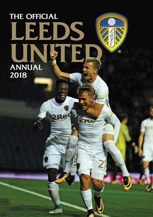 The Official Leeds United Annual 2019 (Hardcover)