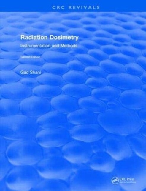 Radiation Dosimetry Instrumentation and Methods (2001) (Paperback)