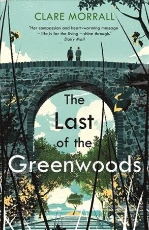 The Last of the Greenwoods (Paperback)