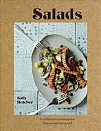 Salads : Fresh, simple and exotic salmagundi from around the world (Paperback)