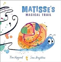 Matisse's Magical Trail (Paperback)