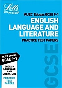 Grade 9-1 GCSE English Language and English Literature WJEC Eduqas Practice Test Papers (Paperback)