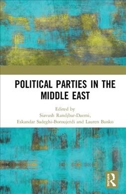 Political Parties in the Middle East (Hardcover)