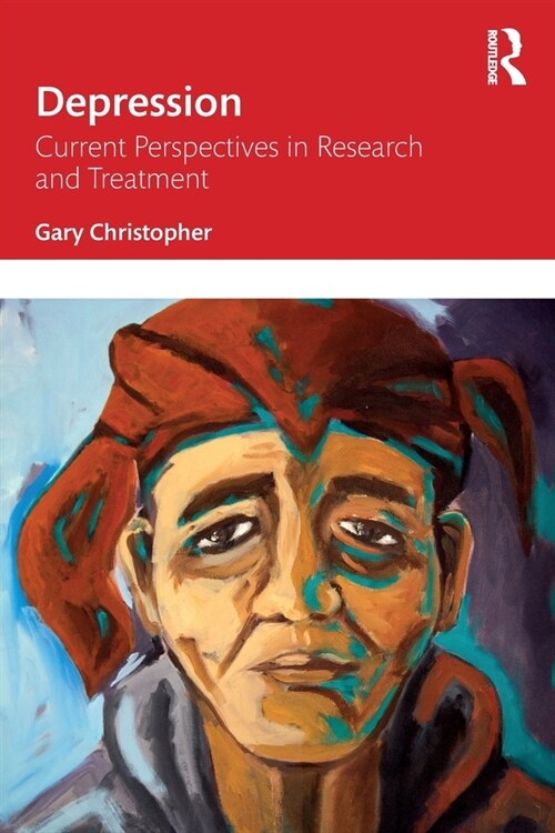 Depression : Current perspectives in research and treatment (Paperback)