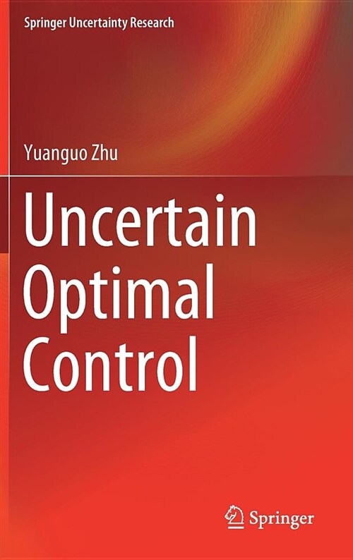 Uncertain Optimal Control (Hardcover, 2019)