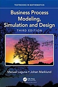 Business Process Modeling, Simulation and Design (Hardcover, 3 ed)