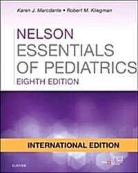 Nelson Essentials of Pediatrics, International Edition (Paperback, 8 Revised edition)
