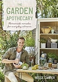 THE GARDEN APOTHECARY (Paperback)