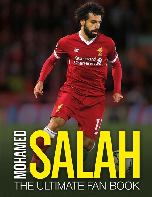 Mohamed Salah: The Ultimate Fan Book (Hardcover)