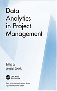 Data Analytics in Project Management (Hardcover)