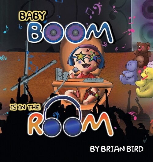 BABY BOOM IS IN THE ROOM (Hardcover)