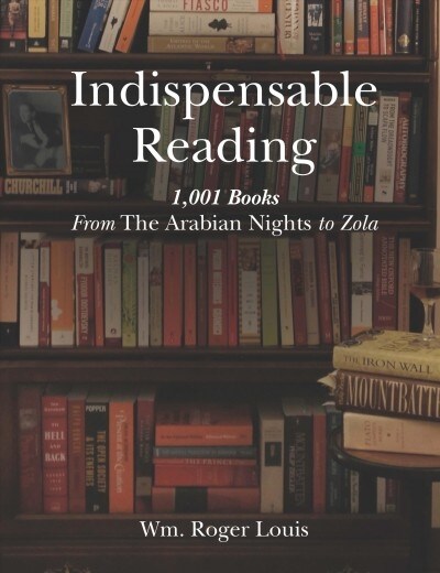 Indispensable Reading : 1001 Books from the Arabian Nights to Zola (Hardcover)