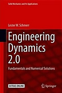 Engineering Dynamics 2.0: Fundamentals and Numerical Solutions (Hardcover, 2019)