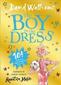 The Boy in the Dress : Limited Gift Edition of David Walliams' Bestselling Children's Book (Hardcover)