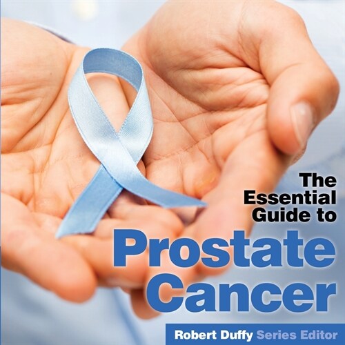 Prostrate Cancer : The Essential Guide (Paperback)