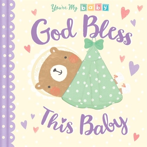 God Bless This Baby (Board Book)