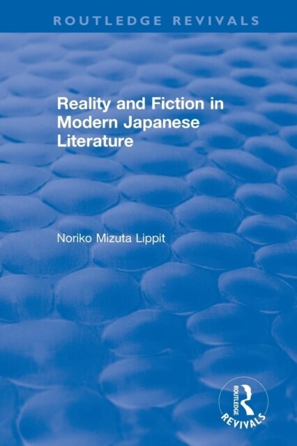 Reality and Fiction in Modern Japanese Literature (Paperback)