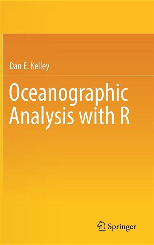 Oceanographic Analysis with R (Hardcover, 2018)