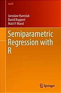 Semiparametric Regression with R (Paperback, 2018)
