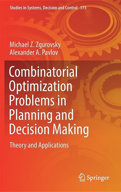 Combinatorial Optimization Problems in Planning and Decision Making: Theory and Applications (Hardcover, 2019)