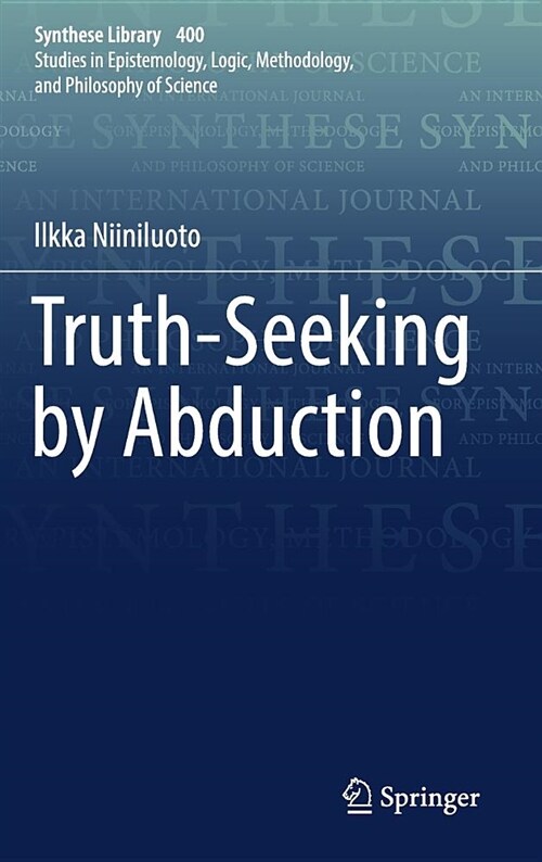 Truth-Seeking by Abduction (Hardcover, 2018)