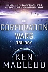 The Corporation Wars Trilogy : Omnibus Edition (Paperback)