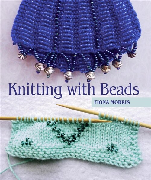 Knitting with Beads (Hardcover)