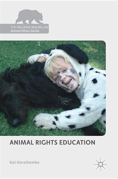 Animal Rights Education (Hardcover, 2018)