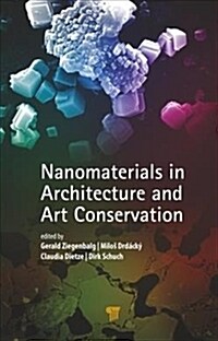 Nanomaterials in Architecture and Art Conservation (Hardcover)