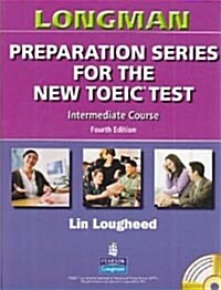 Longman Preparation Series for the New TOEIC Test: Intermediate Course (Paperback + Audio CD/Audio Script)