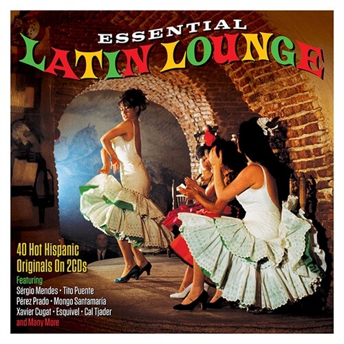 [수입] Essential Latin Lounge [2CD]