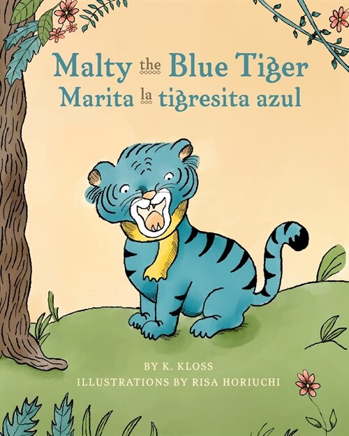 Malty the Blue Tiger (Marita La Tigresita Azul) (Paperback)