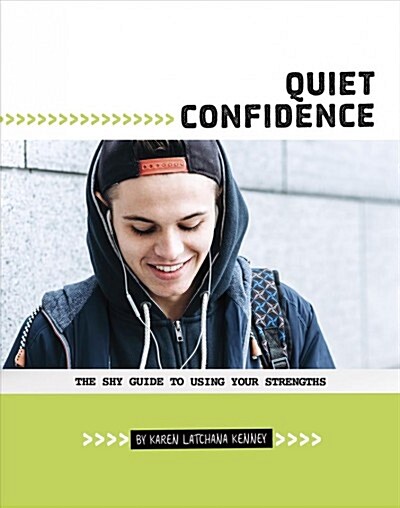 Quiet Confidence: The Shy Guide to Using Your Strengths (Paperback)