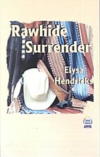 Rawhide Surrender (Paperback)