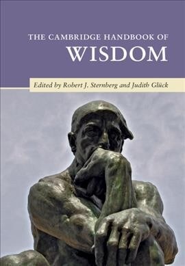 The Cambridge Handbook of Wisdom (Hardcover)