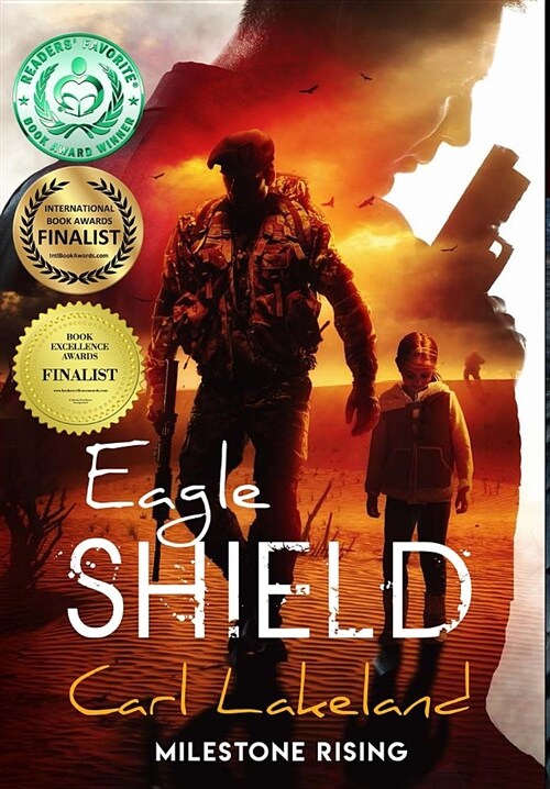 Eagle Shield: Milestone Rising (Hardcover)
