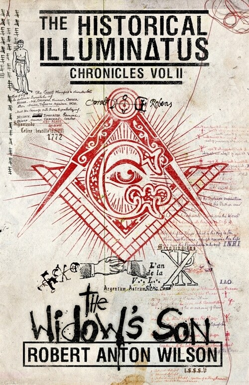 The Widows Son: Historical Illuminatus Chronicles Volume 2 (Paperback)